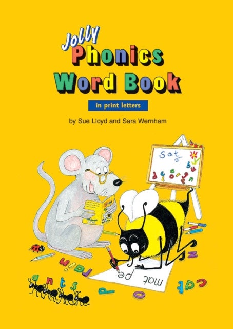 Jolly Phonics Word Book - in Print Letters (American English edition)