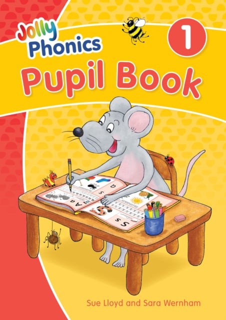 Jolly Phonics Pupil Book 1 - in Precursive Letters (British English edition)