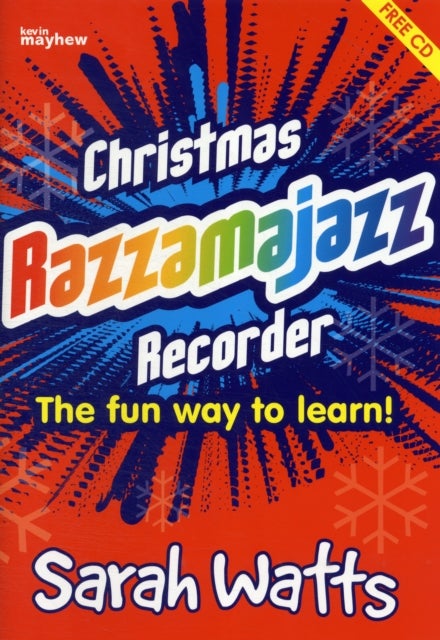 Christmas Razzamajazz Recorder - Fun and Jazzy Versions of Well-Known Christmas Tunes
