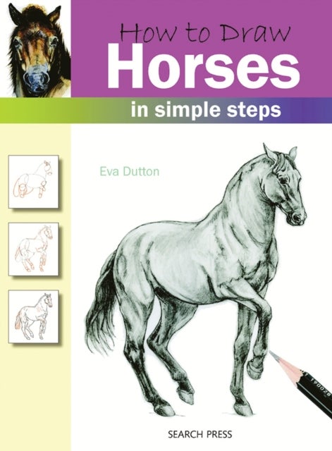 Bilde av How To Draw: Horses Av Eva Dutton