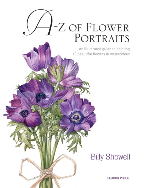 Bilde av A-z Of Flower Portraits Av Billy Showell
