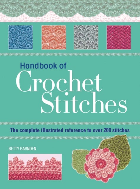 Bilde av Handbook Of Crochet Stitches Av Betty Barnden
