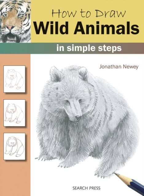 Bilde av How To Draw: Wild Animals Av Jonathan Newey