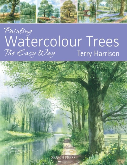 Bilde av Painting Watercolour Trees The Easy Way Av Terry Harrison