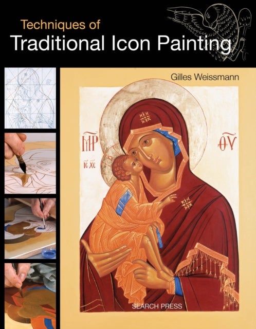 Bilde av Techniques Of Traditional Icon Painting Av Gilles Weissmann