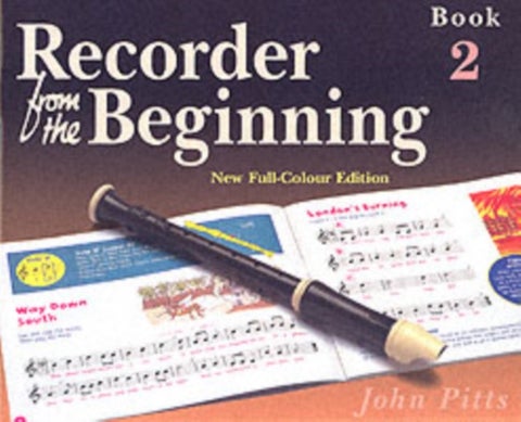 Recorder from the Beginning - Pupil'S Book 2