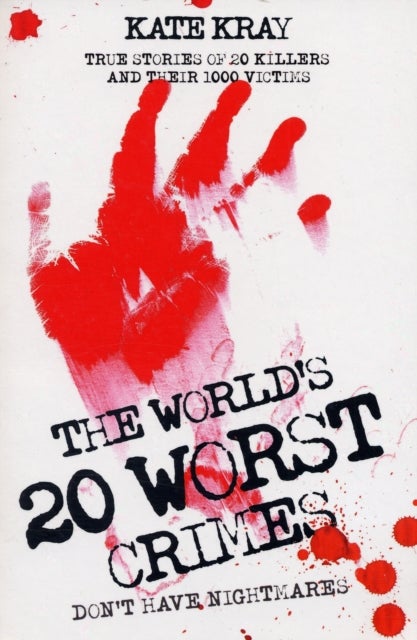 Bilde av World&#039;s Top Twenty Worst Crimes Av Kate Kray