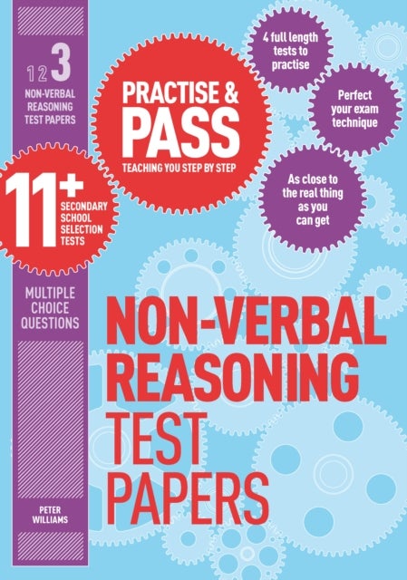 Bilde av Practise &amp; Pass 11+ Level Three: Non-verbal Reasoning Practice Test Papers Av Peter Williams