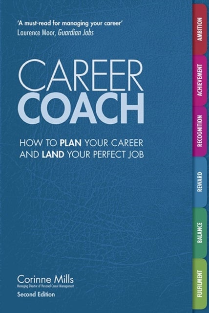 Career Coach - How to Plan Your Career and Land Your Perfect Job