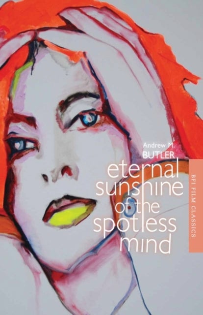 Bilde av Eternal Sunshine Of The Spotless Mind Av Andrew Butler