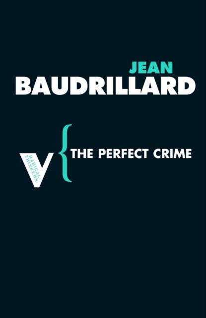 Bilde av The Perfect Crime Av Jean Baudrillard