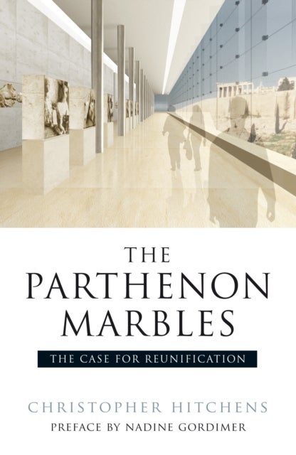 The Elgin Marbles - The Case for Restitution