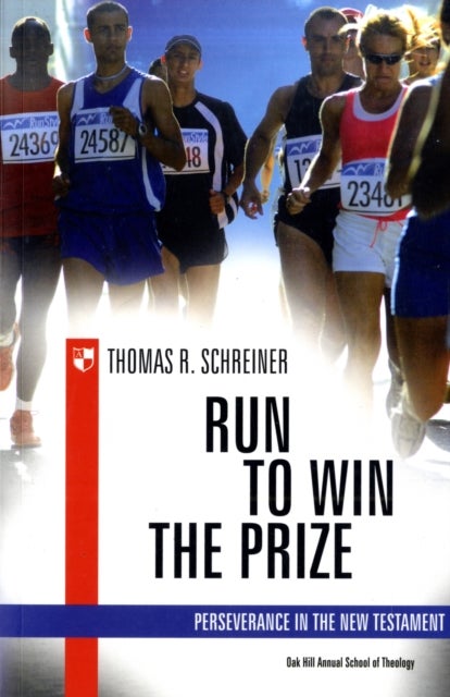 Bilde av Run To Win The Prize Av Thomas R Schreiner