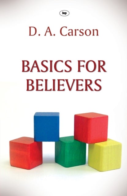 Bilde av Basics For Believers Av D A Carson