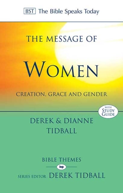 The Message of Women - Creation, Grace And Gender