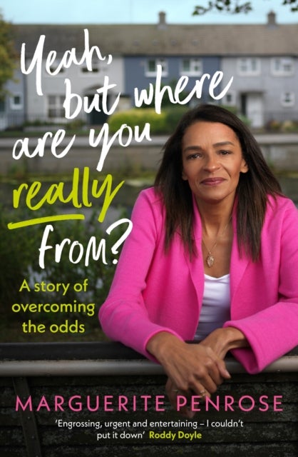 Yeah, But Where Are You Really From? - A story of overcoming the odds