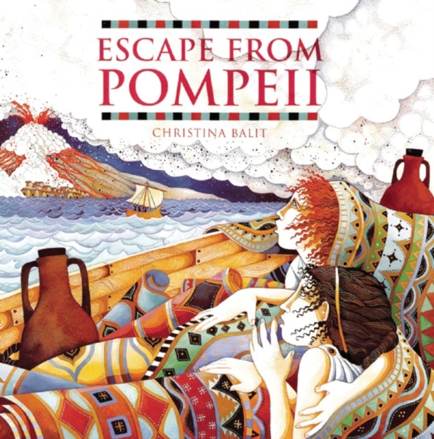 Bilde av Escape From Pompeii Av Christina Balit