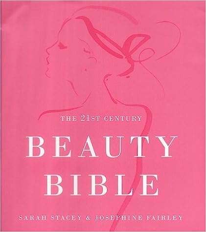 The 21st Century Beauty Bible
