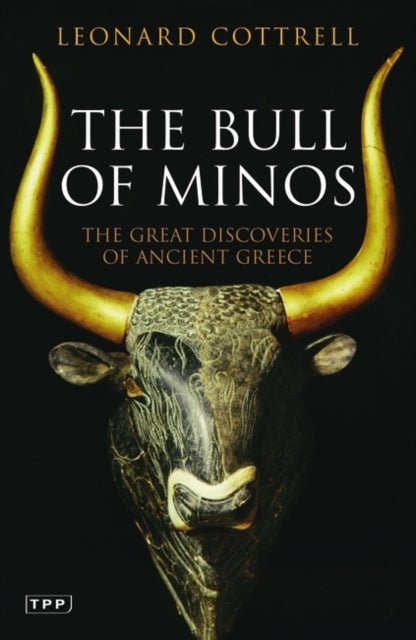 The Bull of Minos - The Great Discoveries of Ancient Greece