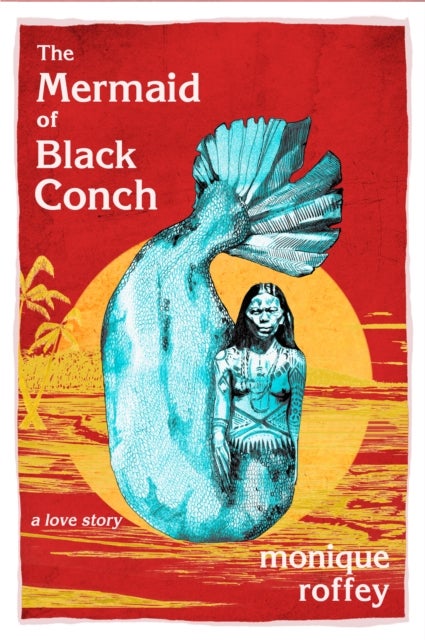 The mermaid of Black Conch