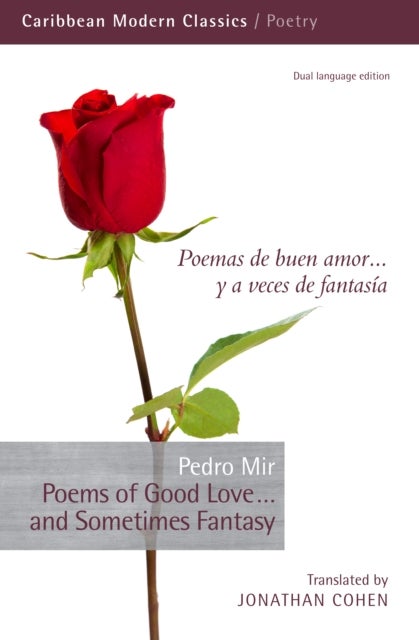 Bilde av Poems Of Good Love...and Sometimes Fantasy Av Pedro Mir