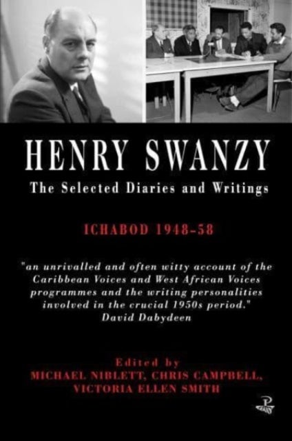 Henry Swanzy: The Selected Diaries - Ichabod 1948-58