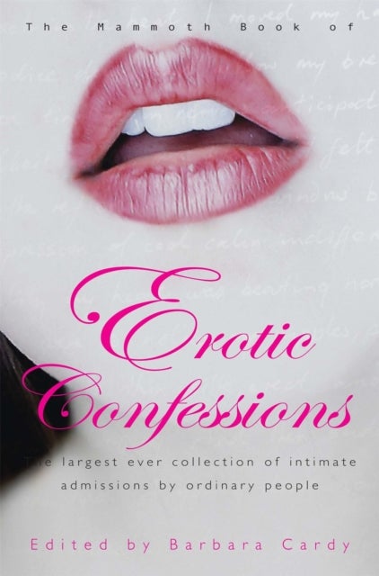 Bilde av The Mammoth Book Of Erotic Confessions Av Barbara Cardy