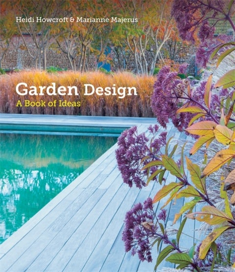 Garden Design - A Book of Ideas