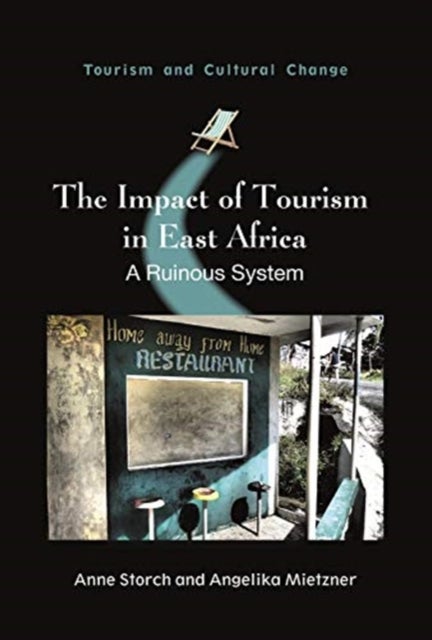 Bilde av The Impact Of Tourism In East Africa Av Anne Storch, Angelika Mietzner