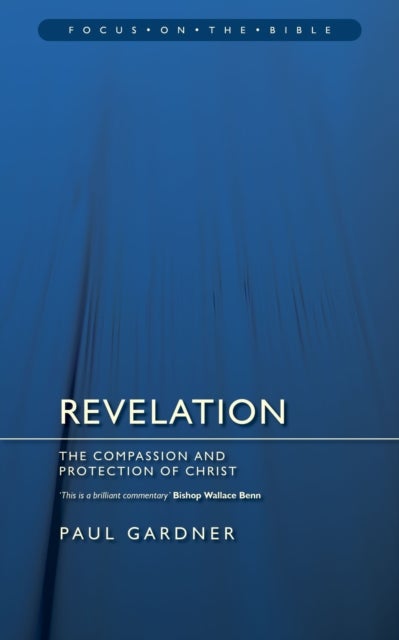 Revelation - The Compassion and Protection of Christ