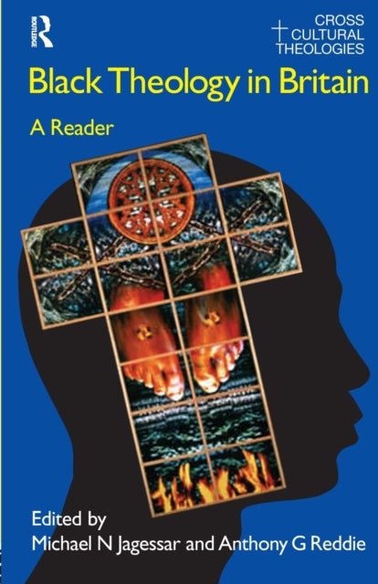 Black Theology in Britain - A Reader