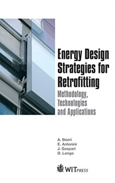 Energy Design Strategies for Retrofitting - Methodology, Technologies and Applications