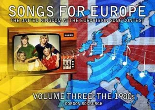 Bilde av Songs For Europe: The United Kingdom At The Eurovision Song Contest Av Gordon Roxburgh