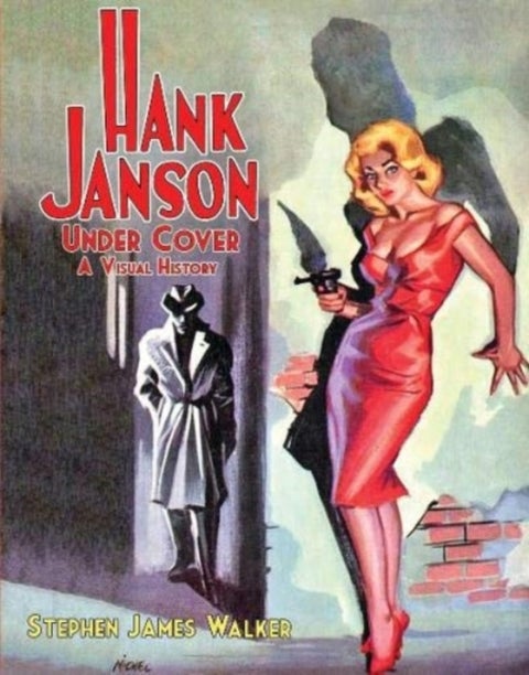 Hank Janson Under Cover - A Visual History