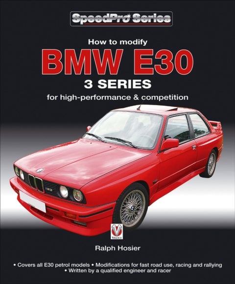 BMW E30 3 Series - How to Modify for High-performance and Competition