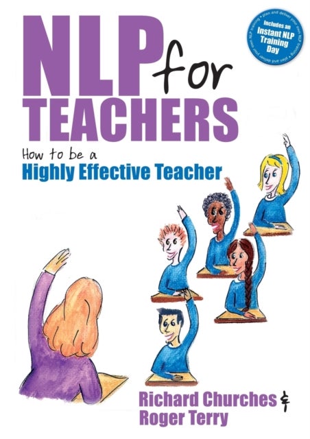 NLP for Teachers - How to be a Highly Effective Teacher