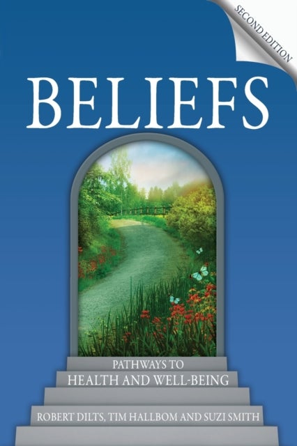 Beliefs - Pathways to Health and Well-Being
