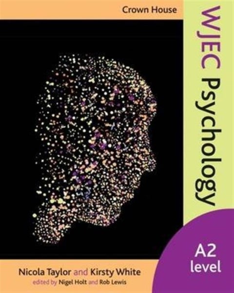 Crown House WJEC Psychology - A2 Level