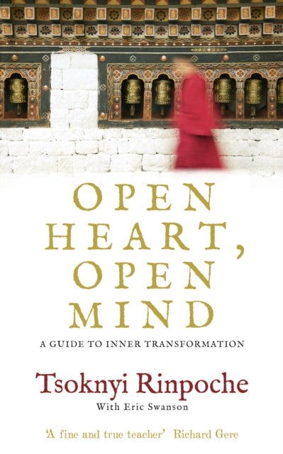 Bilde av Open Heart, Open Mind Av Tsoknyi Rinpoche