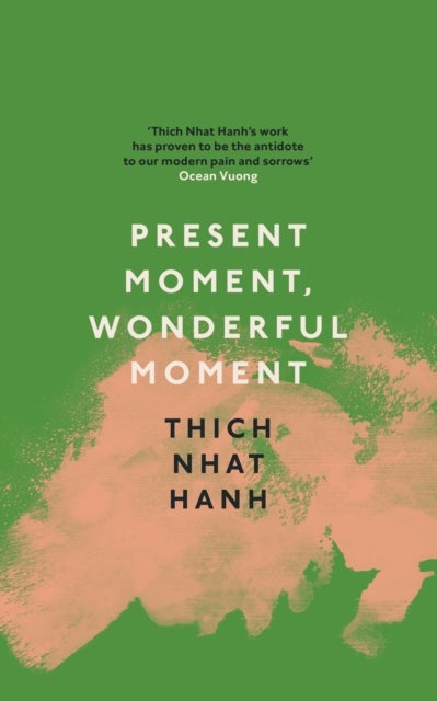 Bilde av Present Moment, Wonderful Moment Av Thich Nhat Hanh