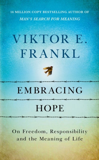 Bilde av Embracing Hope Av Viktor E Frankl