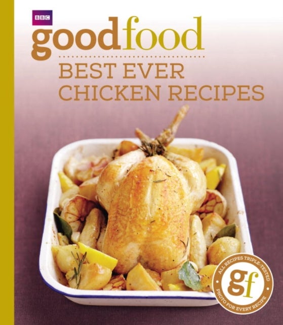 Bilde av Good Food: Best Ever Chicken Recipes Av Good Food Guides
