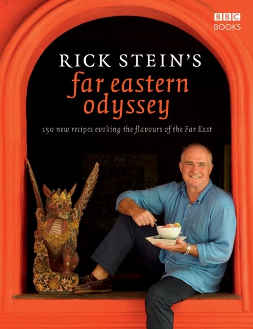 Bilde av Rick Stein&#039;s Far Eastern Odyssey Av Rick Stein