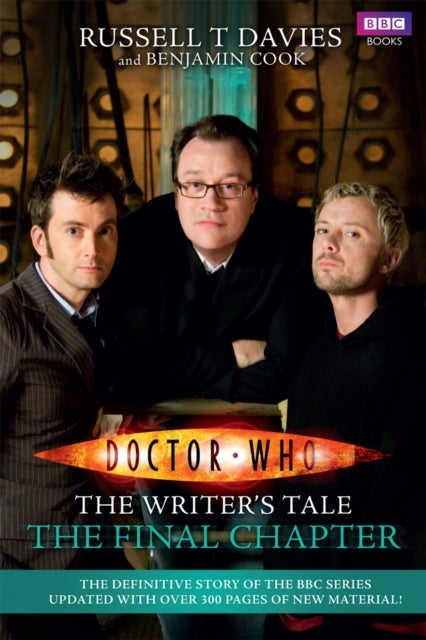 Bilde av Doctor Who: The Writer&#039;s Tale: The Final Chapter Av Benjamin Cook, Russell T Davies
