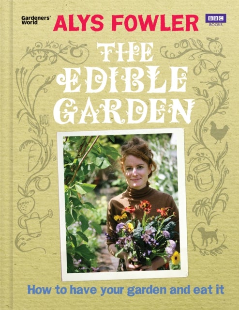 Bilde av The Edible Garden Av Alys Fowler