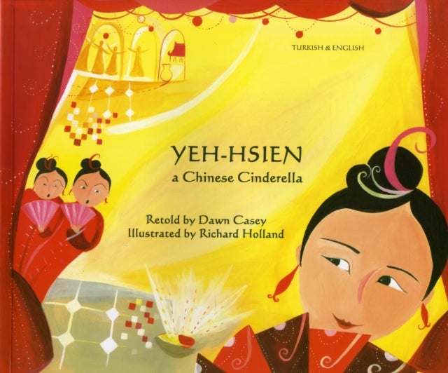 Bilde av Yeh-hsien A Chinese Cinderella In Turkish And English Av Dawn Casey