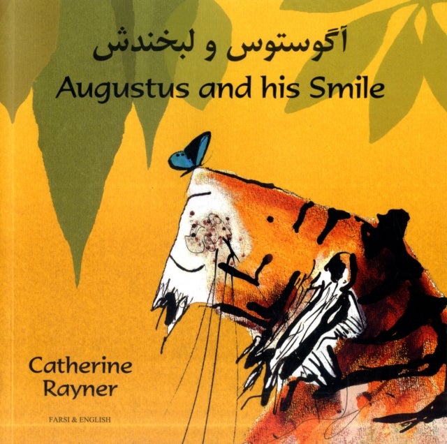 Bilde av Augustus And His Smile In Farsi And English Av Catherine Rayner