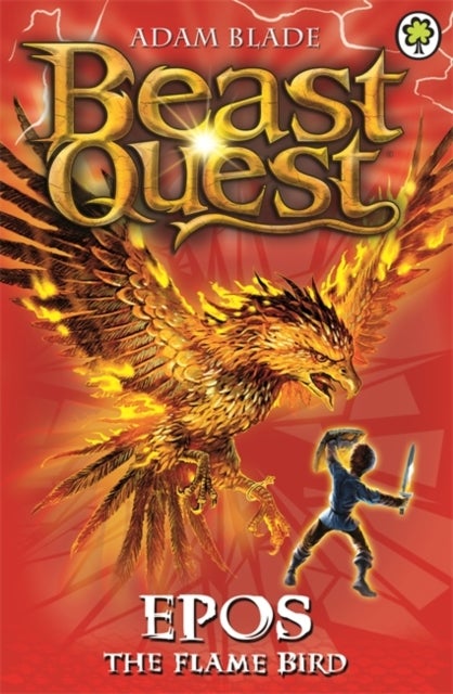 Bilde av Beast Quest: Epos The Flame Bird Av Adam Blade
