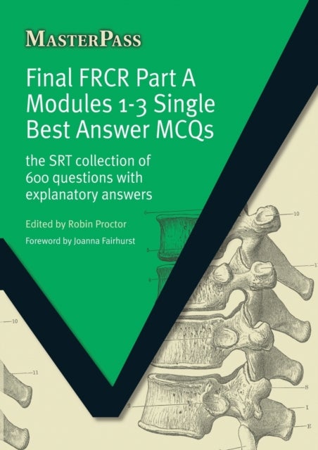 Bilde av Final Frcr Part A Modules 1-3 Single Best Answer Mcqs Av Robin Proctor