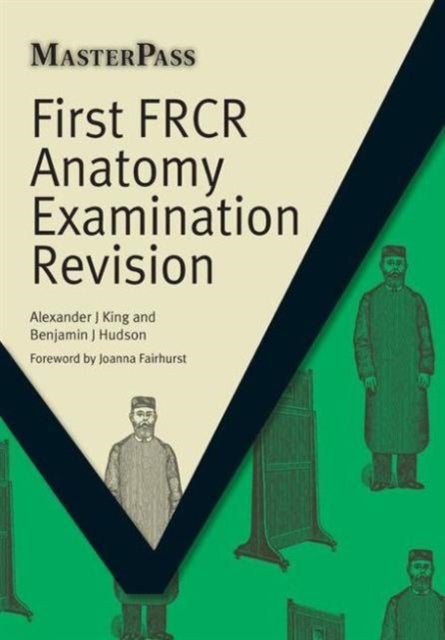 Bilde av First Frcr Anatomy Examination Revision Av Alexander King, Benjamin Hudson
